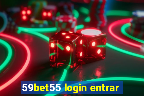 59bet55 login entrar